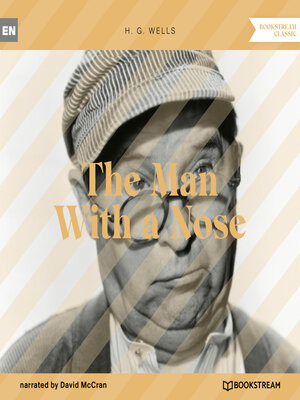 cover image of The Man With a Nose (Unabridged)